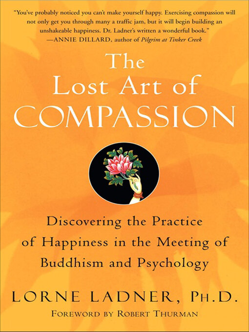 Title details for The Lost Art of Compassion by Lorne Ladner - Wait list